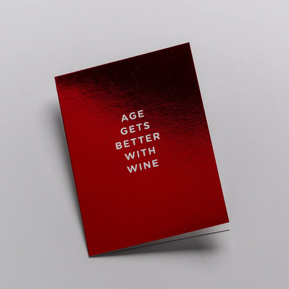 Age Gets Better With Wine - Red