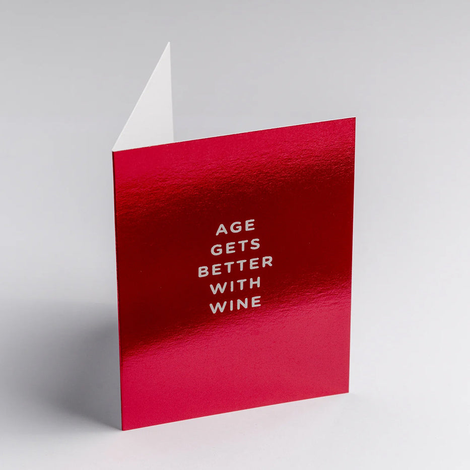 Age Gets Better With Wine - Red