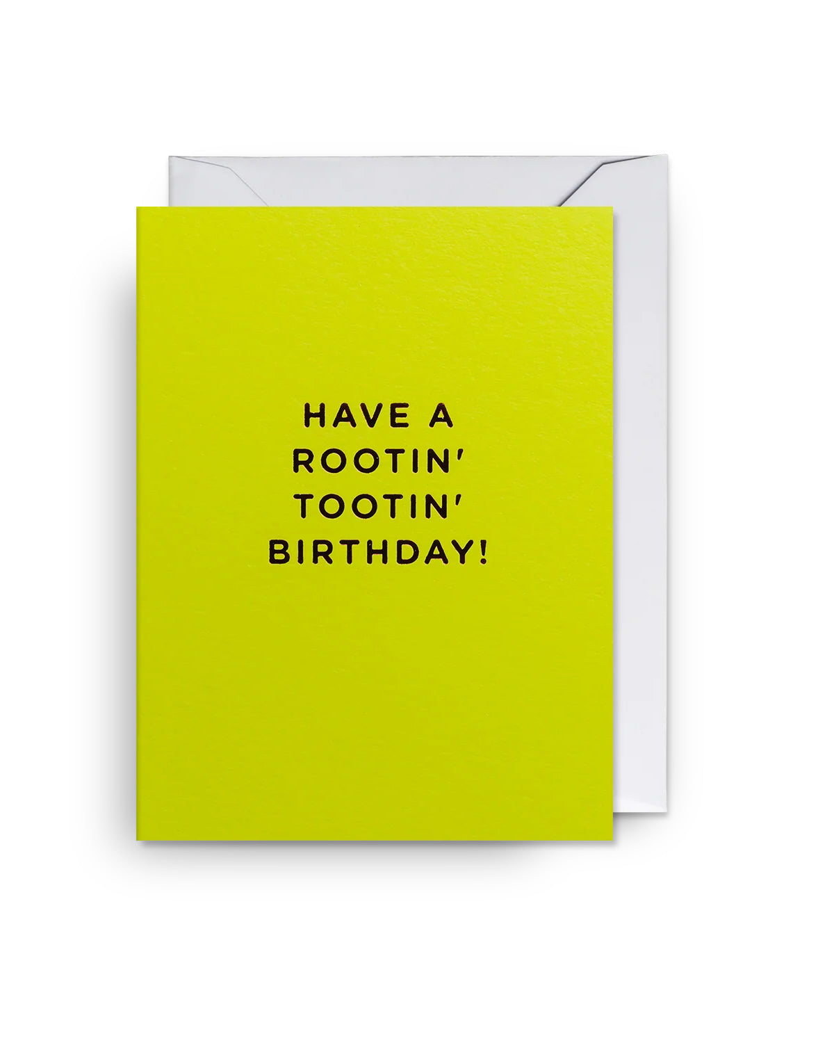 Have A Rootin&