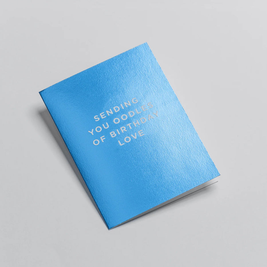 Sending Oodles Of Birthday Love - Blue