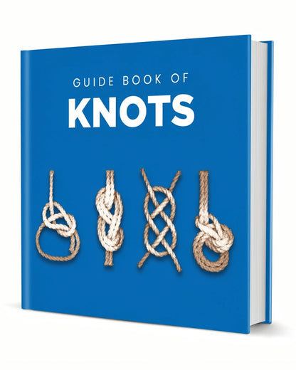 Guide To Knots - Hardback Book