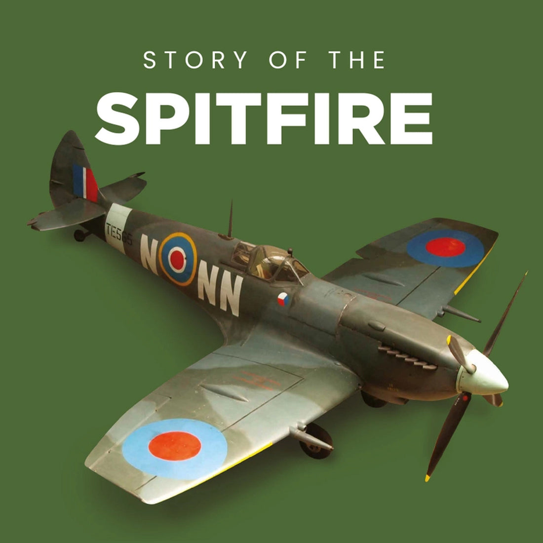 Story Of The Spitfire - Hardback Book