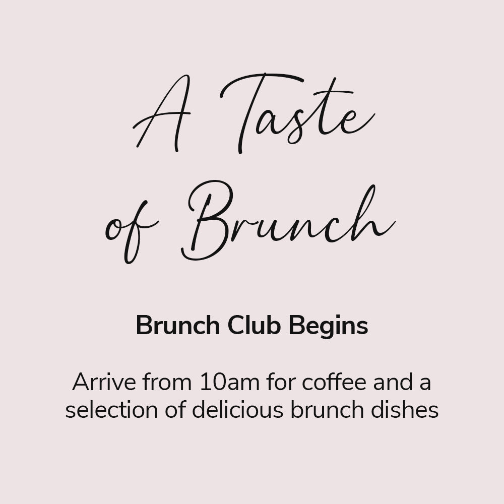 Brunch Club - Ticket - Tuesday 1st April 2025